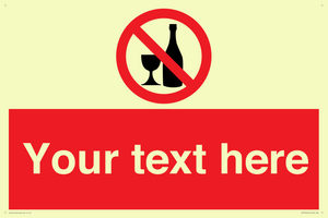 Custom prohibition no alcohol